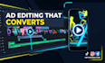 edit your raw footage into high converting brand video ads