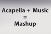 do a unique acapella and instrumental mashup mix