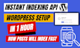 setup google indexing API for wordpress