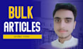 write SEO optimized bulk articles on any topic