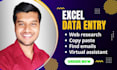 do excel data entry, copy paste, find email lists, web research, VA jobs in 24h