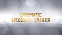 do cinematic wedding video trailer