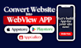 convert website to app, android webview, ios webview