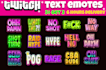 awesome twitch text emotes