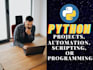 do any python project,automation,python scripting or gui