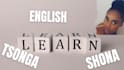 teach english, shona, and tsonga languages