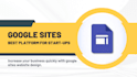 develop a responsive google site website for your business