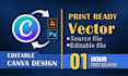 create or recreate editable canva design or canva to vector ai file