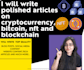 write highly exclusive articles on cryptocurrency, bitcoin, nft and blockchain