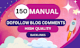 do 150 blog comments backlinks manually created of high quality