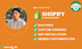 do custom shopify coding and fix shopify bugs