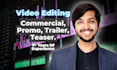 edit cinematic ads, trailer, promo, commercial, teaser, youtube, music videos