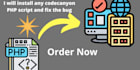 install any codecanyon PHP script and fix the bug