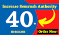 increase semrush authority score 20