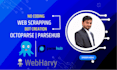 scrape any website using octoparse, parsehub, or webharvy fast and accurately