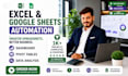 automate your excel or google sheets using advanced macros, vba and formulas