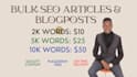 write bulk SEO articles and blog posts, wordpress blogs,
