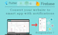 convert your website to android and ios apps using flutter