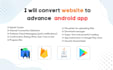convert website to advance  android app