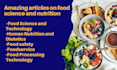 write articles on food sciences and nutrition