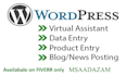 do wordpress data entry, posts formatting and blog post