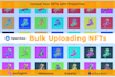 bulk upload and mint nfts to opensea