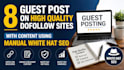 publish 8 guest posts on high da high dr dofollow sites with content