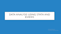 do data analysis using stata and eviews