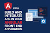 build and integrate apis in your angular front end application