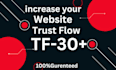 increase majestic trust flow tf 31 authority backlinks