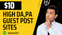 publish 10 guest posts with high da 90 google approved sites