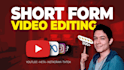 edit short form social media videos for your business
