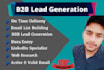 do b2b leads generation, linkedin reasearch and email scraping