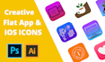 design creative flat app and IOS icons