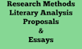 do literary analysis, research methods, proposals, research projects and reports