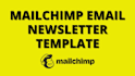 design custom mailchimp HTML newsletter email template