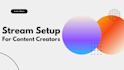 configure your obs or setup for live streaming or recordings