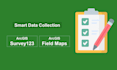 build arcgis survey123 and field maps data collection apps