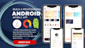 build a professional mobile app for android