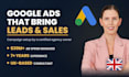 set up your google ads PPC campaign for sales and leads