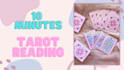 do 10 mins audio tarot reading
