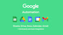 automate your google sheets, drive, gmail, calendar