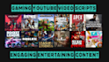write an engaging gaming youtube video script
