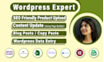 do woocommerce products upload and wordpress data entry