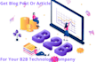 write blog posts for your b2b technology company