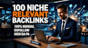 provide 100 niche relevant backlinks with high  da pa