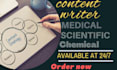 write medical, scientific,chemical and SEO content
