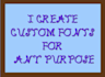 create a custom font from your idea or example