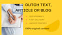 write a dutch SEO article, blog or text about any topic