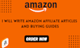 write amazon affiliate articles and buying guides